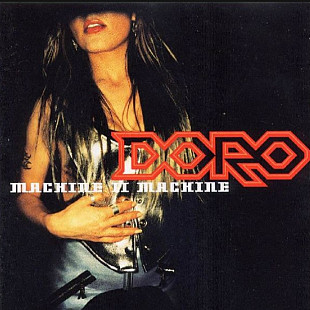 Doro EX Warlock - Machine II Machine - 1995. (LP). 12. Vinyl. Пластинка. Germany