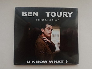 Ben Toury Uknow what?