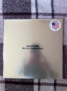 Grand Funk – We're An American Band 1973