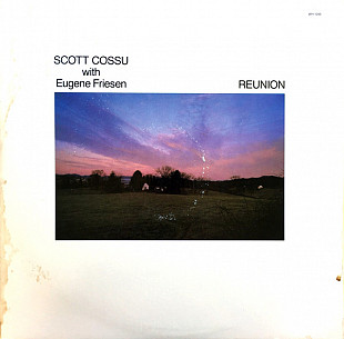 Scott Cossu + Eugene Friesen – Reunion ( USA ) LP