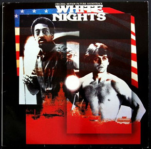 Phil Collins + David Pack + Robert Plant + Lou Reed + David Foster = White Nights ( USA ) LP