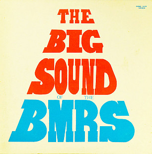 The Bobby Mercer Road Show – The Big Sound Of The BMRS ( USA ) LP