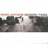 Marc Antoine – Modern Times