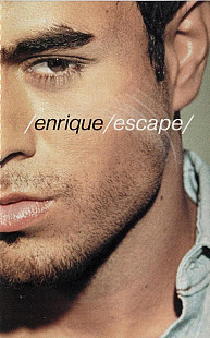 Enrique Iglesias – Escape ( A1 Escape A2 Don't Turn Off The Lights A3 Love To See You Cry A4 He