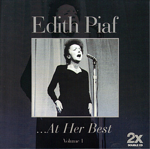 Edith Piaf – ...At Her Best, 2 x CD