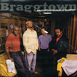 Branford Marsalis Quartet – Braggtown