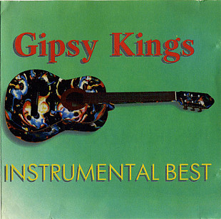 Gipsy Kings – Instrumental Best