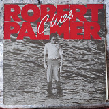 Robert Palmer ‎– Clues