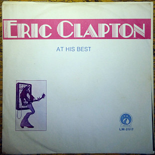 Eric Clapton – At his best (1973)(1-я LP)(made in Taiwan)