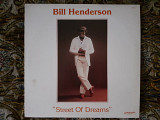 Виниловая пластинка LP Bill Henderson – Street Of Dreams