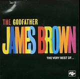 James Brown – The Godfather - The Very Best Of James Brown
