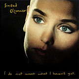 Продам фирменный CD Sinéad O'Connor – I Do Not Want What I Haven't Got - 1990 - Ensign – CCD 1759 -