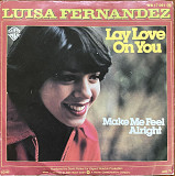 Luisa Fernandez – «Lay Love On You», 7’45RPM