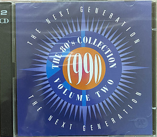 The 80's Collection - 1990 - The Next Generation - Volume 2