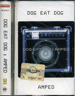 Dog Eat Dog – Amped ( Hardcore Hip-Hop, Hardcore )
