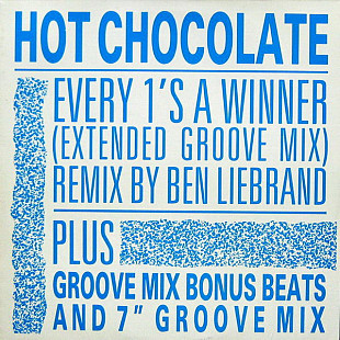 HOT CHOCOLATE 12'' «Every 1's A Winner(Extended Groove Mix/Groove Mix Bonus Beats/7" Groove Mix/So Y