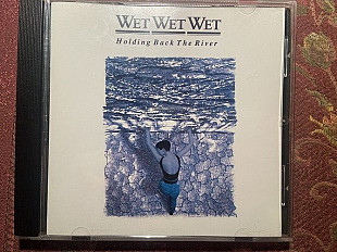 Wet Wet Wet - Holding Back The River