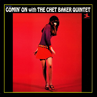 The Chet Baker Quintet 1965(67) - Comin' On With The Chet Baker Quintet