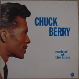 Chuck Berry – Rockin' At The Hops