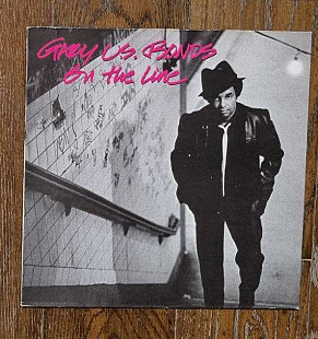 Gary U.S. Bonds – On The Line LP 12", произв. Europe