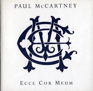 Paul McCartney 2006 - Ecce Cor Meum