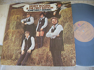 Kenny Rogers And The First Edition – Something's Burning ( Canada ) LP