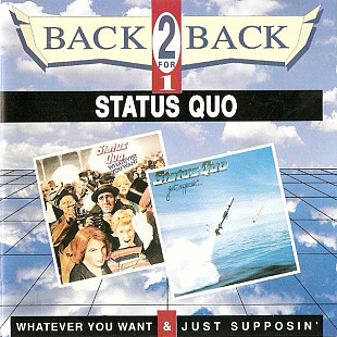 Продам фірмовий CD Status Quo - Whatever You Want (1979) & Just Supposin' (1980) - Vertigo ‎– 848 0