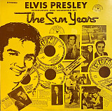 Elvis Presley – The Sun Years ( USA ) LP