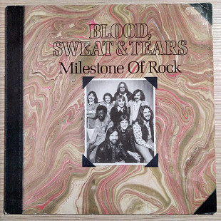 Blood, Sweat & Tears - "Milestone Of Rock"