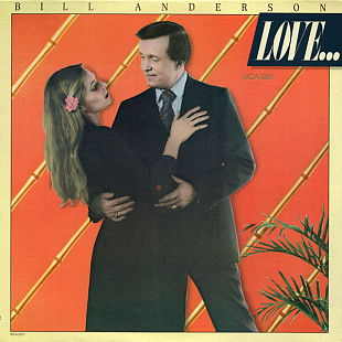 Bill Anderson ‎– Love... & Other Sad Stories ( USA ) LP