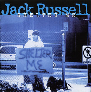 JACK RUSSELL - Shelter Me - 1996 вокалист (Great White)
