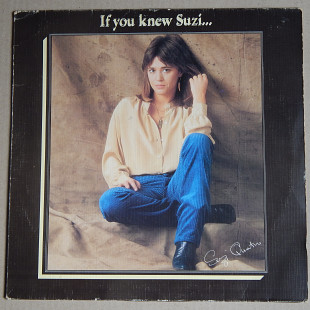 Suzi Quatro – If You Knew Suzi... (RAK – 1C 064-61 454, Germany) EX+/EX+