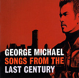 George Michael – Songs From The Last Century ( EU )