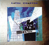Latin Quarter - Modern Times