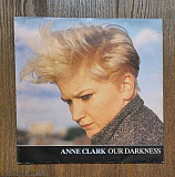 Anne Clark – Our Darkness MS 12" 45RPM, произв. Europe