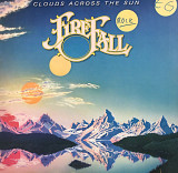 Firefall - “Clouds Across The Sun”
