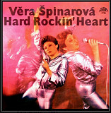 Vera Spinarova - Hard Rockin' Heart - 1980. (LP). 12. Vinyl. Пластинка. Czechoslovakia.