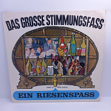 Various – Das Grosse Stimmungsfass - Ein Riesenspass LP 12" (Прайс 38838)