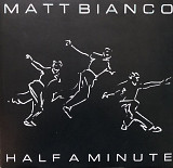 Matt Branco - “Half Minute”,   12’45RPM