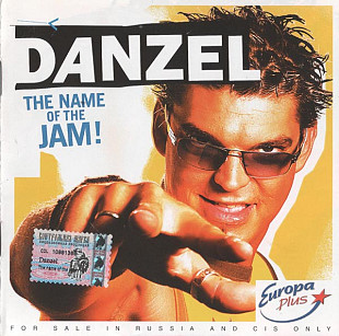 Danzel – The Name Of The Jam!