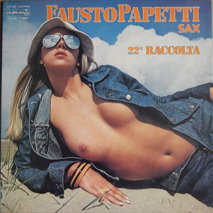 Fausto Papetti – 22a Raccolta (Durium – ms AI 77380, Italy) NM-/EX+