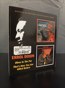 Errol Dixon – Blues In The Pot / That's How You Got Killed Before (2 CD)