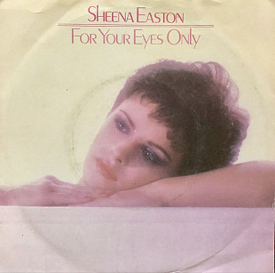 Sheena Easton - “For Your Eyes Only”, 7’45RPM