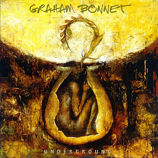 GRAHAM BONNET - Underground - 1996, 2009. vocale (Rainbow, Impellitteri, MSG, Alcatrazz)
