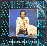 Amii Stewart – «Where Did Our Love Go», 7’45RPM