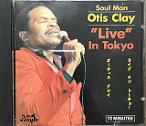 Otis Clay – «"Live" In Tokyo»