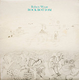 Robert Wyatt ‎– Rock Bottom