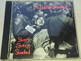 MICHELLE SHOCKED Short Sharp Shocked CD US