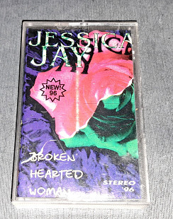 Кассета Jessica Jay - Broken Hearted Woman