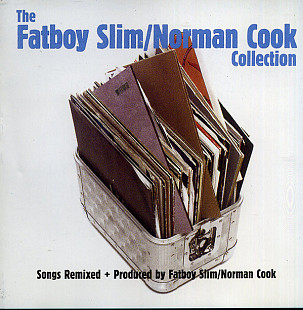 Fatboy Slim / Norman Cook - Collection